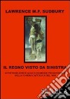 Il regno visto da sinistra libro