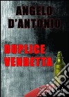 Duplice vendetta libro