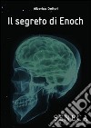 Il segreto di Enoch libro