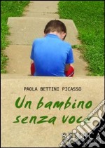 Un bambino senza voce libro