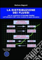 La distribuzione dei flussi libro