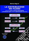 La distribuzione dei flussi libro