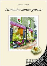 Lumache senza guscio libro