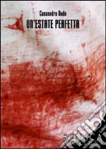 Un'estate perfetta