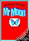 Mr Moon libro