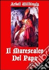 Il marescalco del papa libro