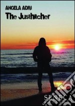 The justhitcher libro