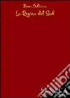 La regina del sud libro