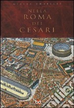 Nella Roma dei Cesari libro