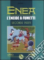 Enea. L'Eneide a fumetti. Vol. 2 libro