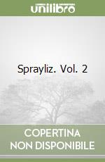 Sprayliz. Vol. 2 libro