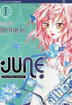 June the little queen. Vol. 1 libro