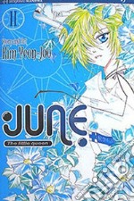 June the little queen. Vol. 2 libro