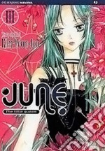 June the little queen. Vol. 3 libro