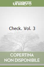 Check. Vol. 3 libro