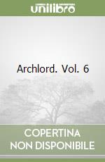 Archlord. Vol. 6