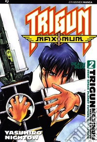 Trigun maximum. Vol. 2