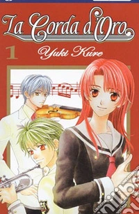 La corda d'oro. Vol. 1 libro