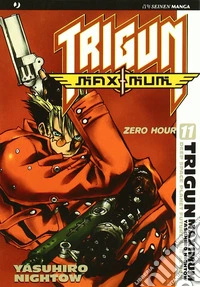 Trigun maximum. Vol. 11
