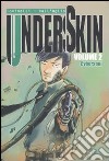 Cybersoul. Underskin. Vol. 2 libro