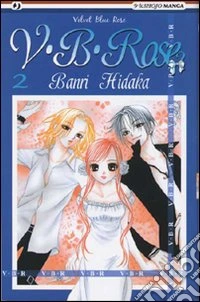 V. B. Rose. Vol. 2 libro