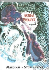 Astral project. Vol. 2 libro
