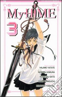 My-hime. Vol. 3