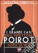 I grandi casi dell'ispettore Poirot: Assassinio sull'Orient Express-Morte sul Nilo-L'assassino di Roger Ackroyd