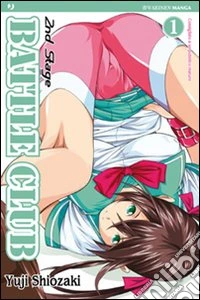 Battle club. 2nd stage. Vol. 1 libro