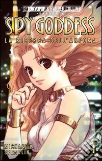Spy goddes. Vol. 1