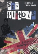 Sex Pistols. La biografia a fumetti