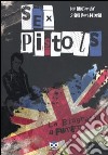 Sex Pistols. La biografia a fumetti libro