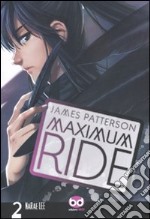 Maximum Ride. Vol. 2