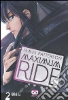 Maximum Ride. Vol. 2 libro di Patterson James Lee NaRae