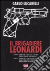 Il Brigadiere Leonardi libro