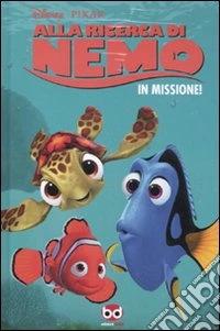 Alla ricerca di Nemo. In missione