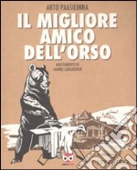 Il Migliore amico dell'orso libro