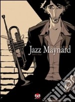 Jazz Maynard. Home sweet home libro