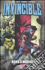 Duro a morire. Invincible. Vol. 10 libro