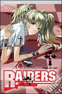 Raiders. Vol. 3