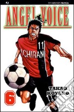 Angel voice. Vol. 6 libro