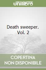 Death sweeper. Vol. 2 libro