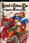 La leggenda dell'eroico cavaliere. Record of Lodoss war. Vol. 3 libro