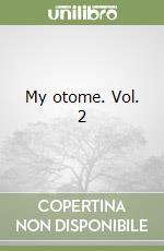 My otome. Vol. 2 libro