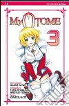 My otome. Vol. 3 libro di Higuchi Tatsuhito Yatate Hajime