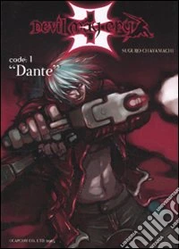 Code: 1 «Dante». Devil May Cry 3. Vol. 1 libro