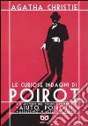 Le curiose indagini di Poirot: Il mistero del treno azzurro-Aiuto, Poirot!-Assassino in Mesopotamia libro