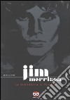 Jim Morrison. La biografia a fumetti libro di Bertocchini Frédéric Jef