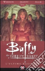 L'ultimo bagliore. Buffy. The vampire slayer libro