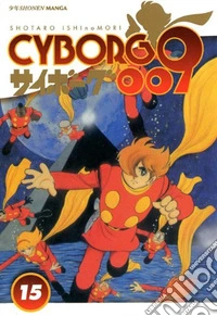 Cyborg 009. Vol. 15 libro